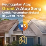 keunggulan atap granit vs atap seng untuk perumahan bekasi di cuaca panas